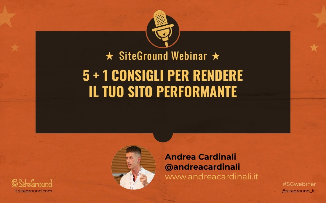 Intervento di Andrea Cardinali a Webinar con SiteGround su Siti Performanti